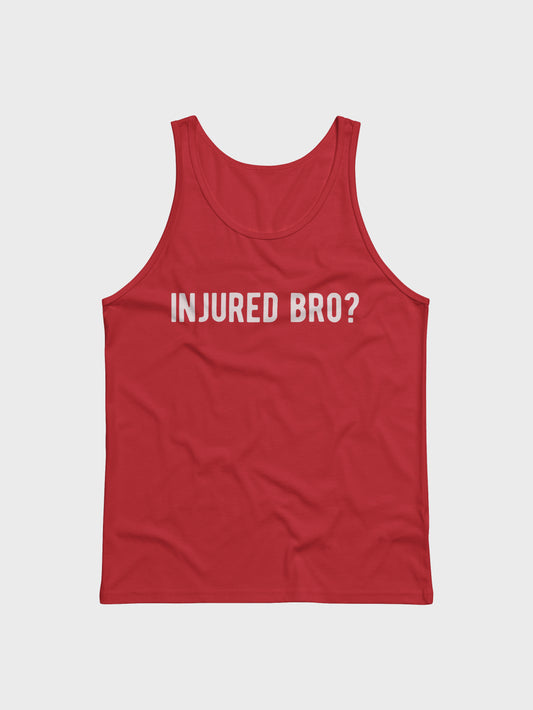 injured bro? tank