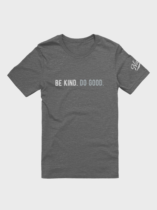 be kind. do good. tee