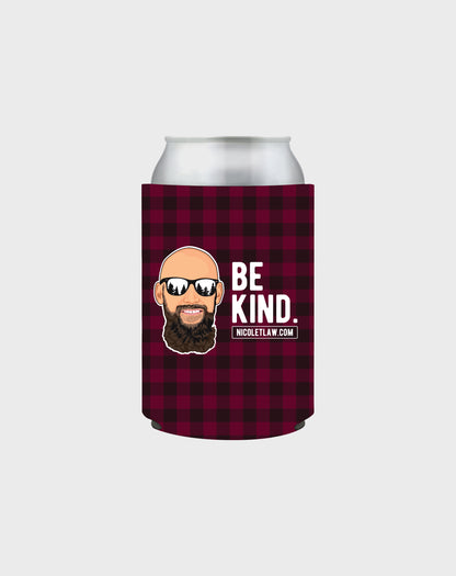 be kind. do good. flannel koozie - maroon