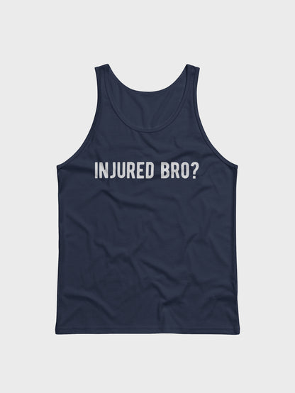 injured bro? tank